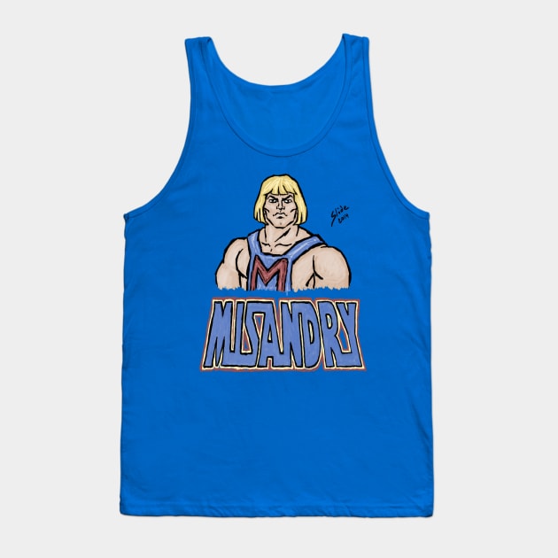 MRA He-Man: Misandry! Tank Top by SlideRulesYou